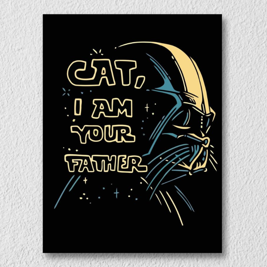 Cat I Am Your Father Art