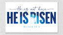 He Is Risen Wall Art