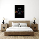 You Can Be Whatever You Want To Wall Art