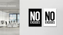 No excuses Set of 2