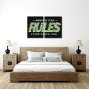Break The Rules Wall Art