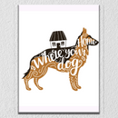 German Shepherd Home Is Where My Dog Is Wall Art