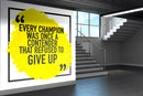 Every Champion Quote Wallpaper