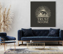Trust No One Illuminati Canvas
