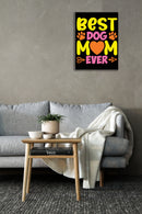Best Dog Mom Wall Art