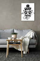 I woof You Wall Art