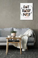 Eat Sleep Poop Wall Art