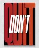 Don't Quit