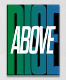 Rise Above