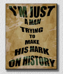 Mark On History Quote