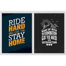 Ride hard or stay home Set of 2