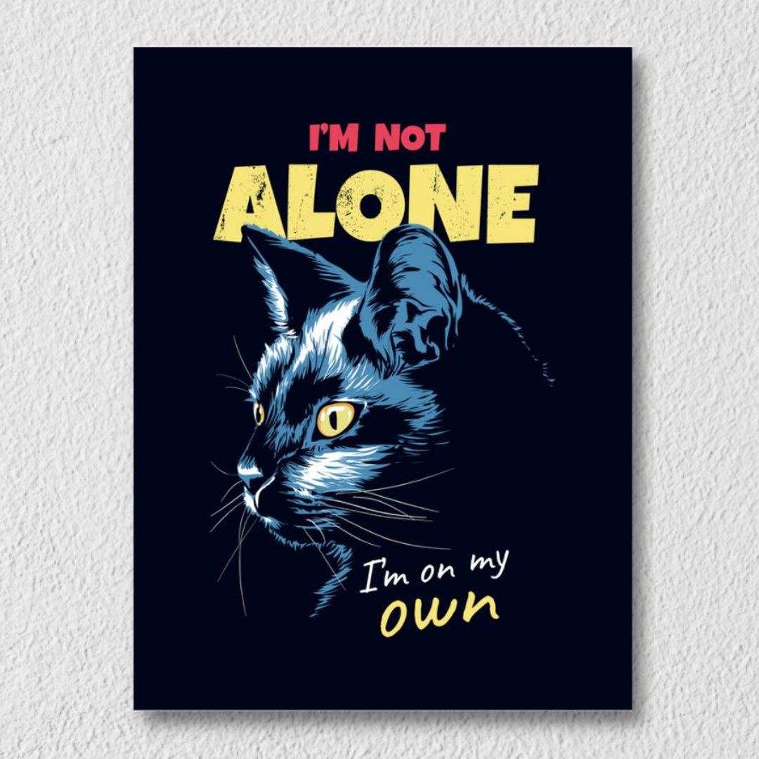 I Am Not Alone Cat Art