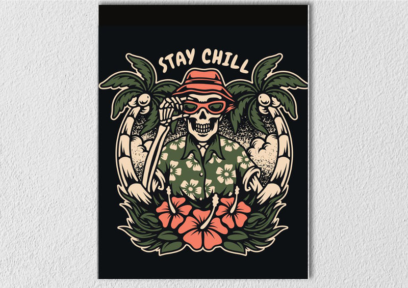 Stay Chill Skeleton Art