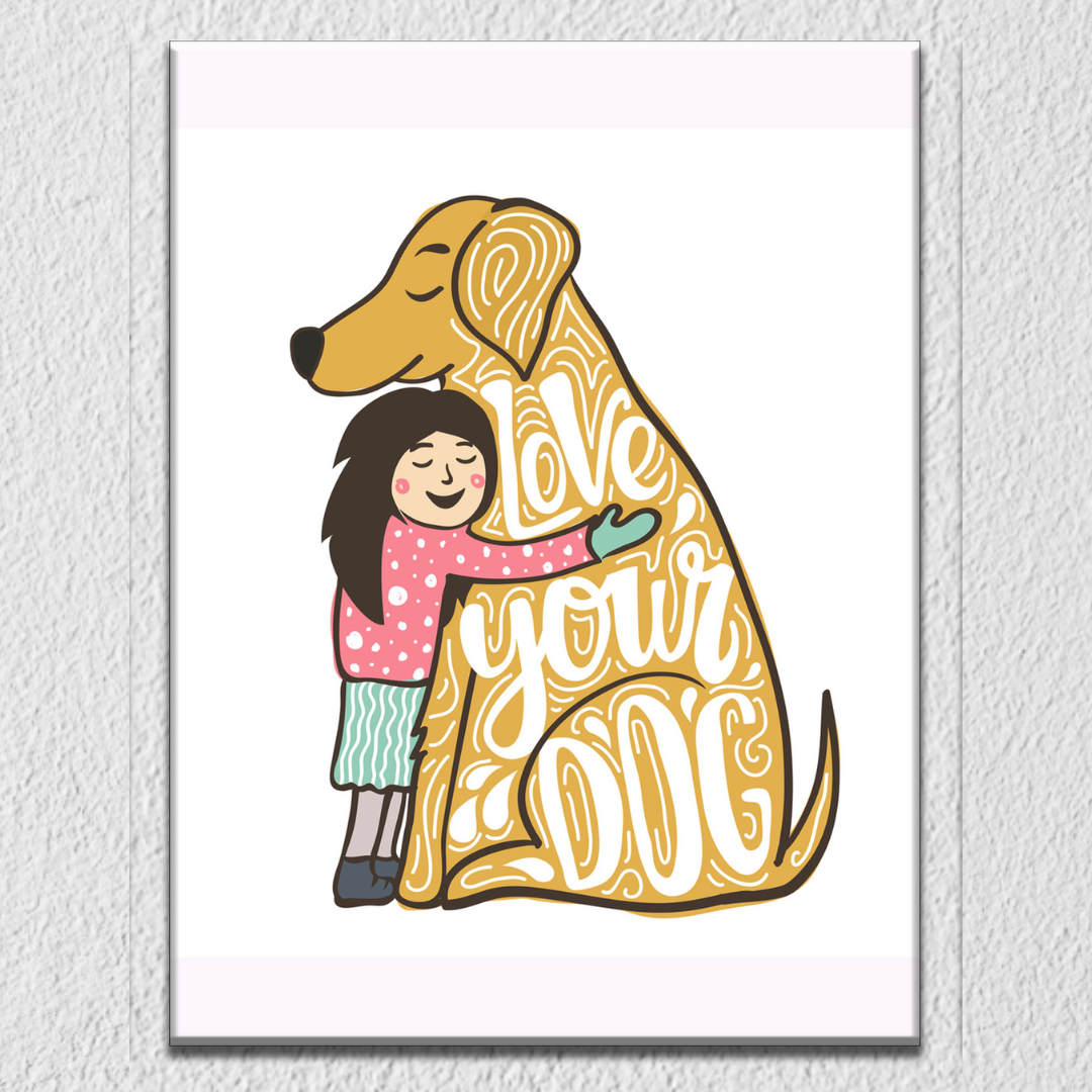Love Your Dog Wall Art