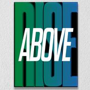 Rise Above