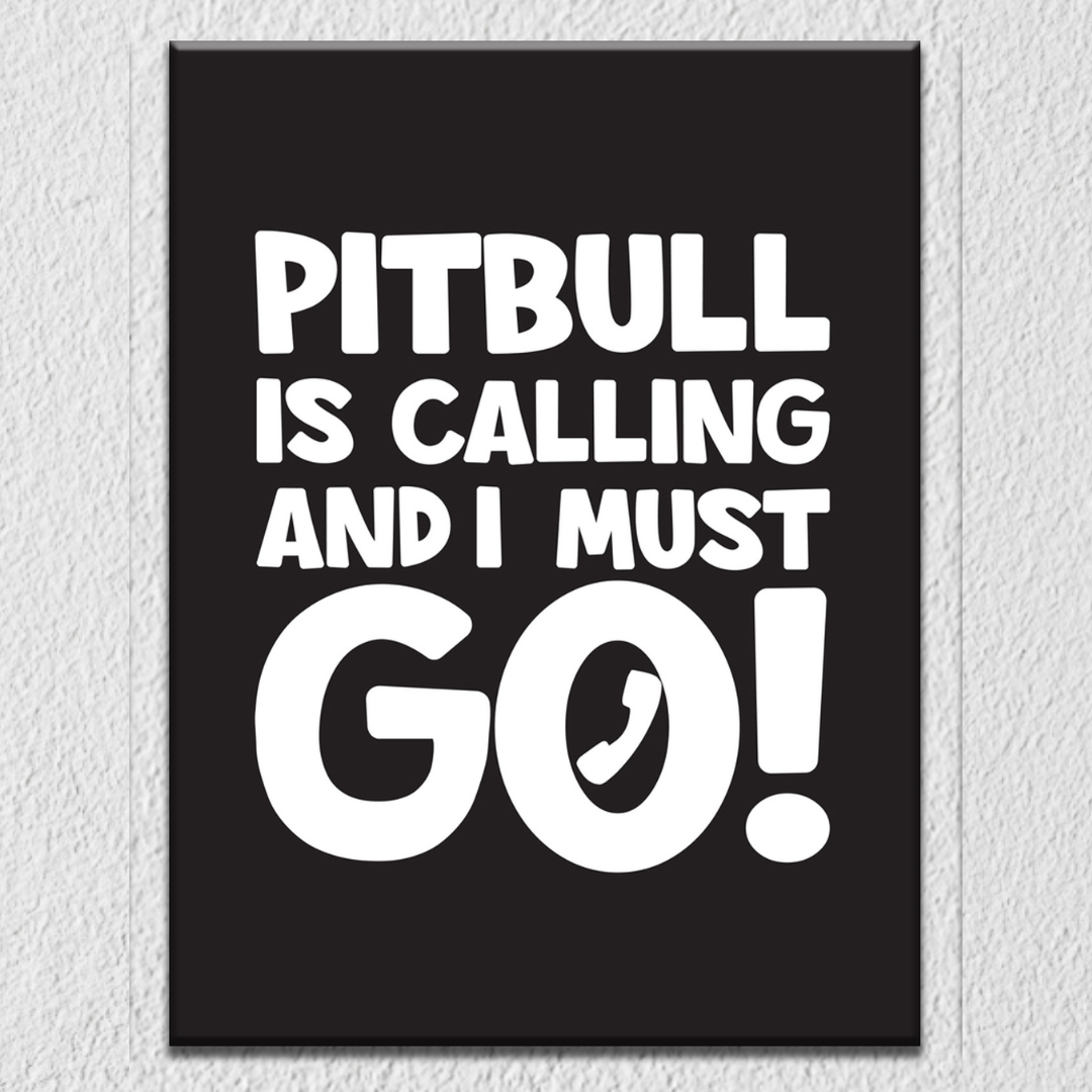 Pitbull Calling Wall Art