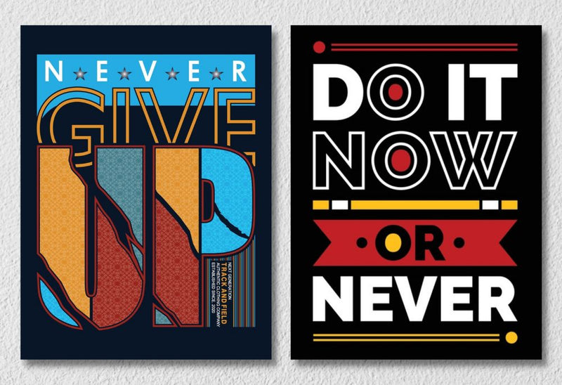Never Give Up And Do It Now Or Never Wall Art, Set Of 2