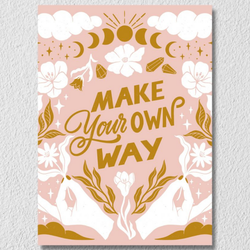 Make Your Own Way Wall Art