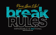 Rule Break Quote Design Self Adhesive Sticker For Cabinet