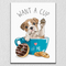 Want A Cup Of Dog Love Wall Art