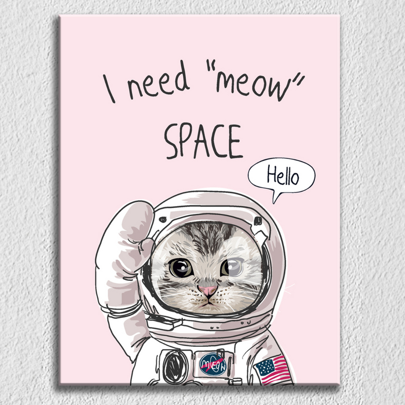 I Need Meow Space Art