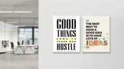 Good things come to those who hustle Set of 2