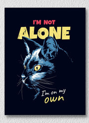 I Am Not Alone Cat Art