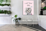 I Need Meow Space Art