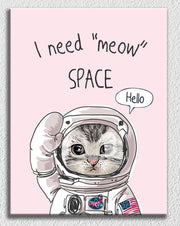 I Need Meow Space Art