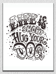 Hug Your Dog Wall Art
