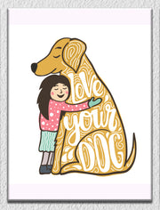 Love Your Dog Wall Art