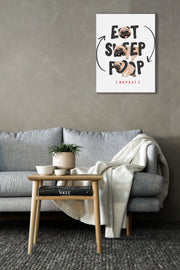 Eat Sleep Poop Wall Art