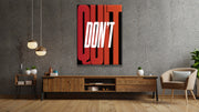 Don't Quit