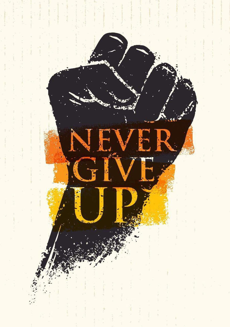 Never Give Up Wallpaper – Myindianthings