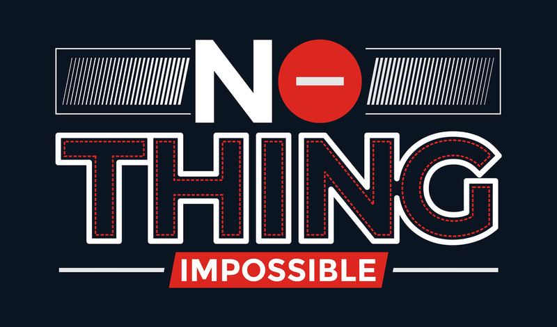 Nothing Impossible Graphic Art Self Adhesive Sticker For Table