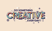 Do Somthing Creative Everyday Self Adhesive Sticker For Table